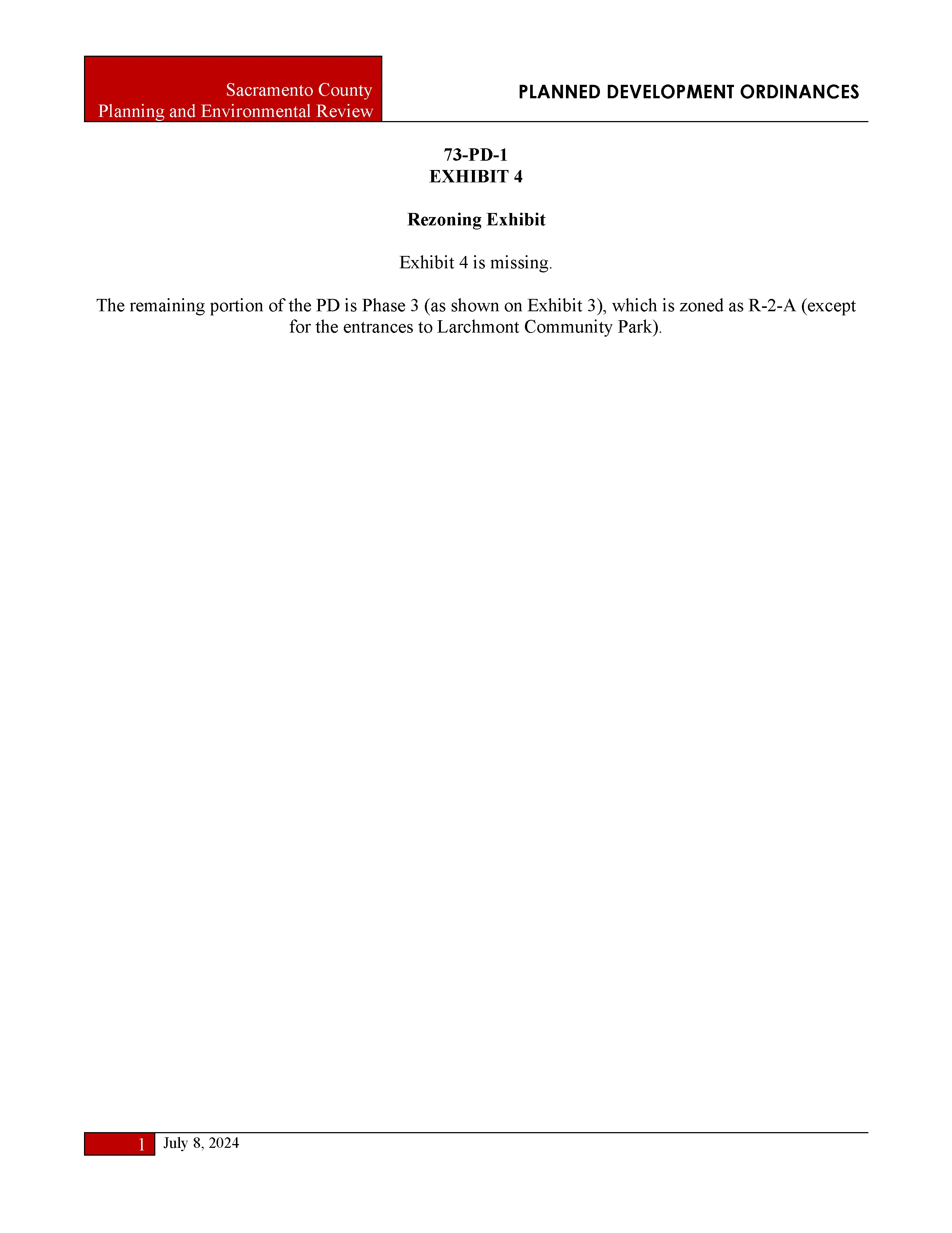 Placeholder note stating that Exhibit 4, the rezoning exhibit, is missing, and that the remaining Phase 3 portion of the planned development is zoned R-2-A except for the entrances to Larchmont Community Park.